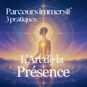 L'art de la présence - Parcours immersif